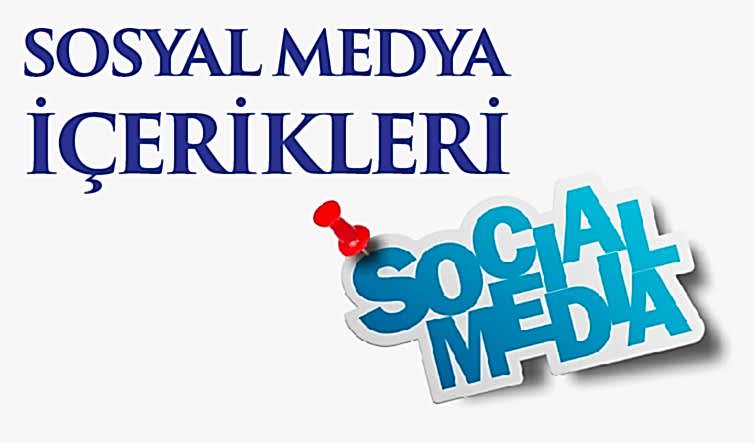 Sosyal Medya İçerikleri